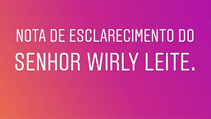   Em nota, empresário Wirly Leite nega ameaças, uso de arma e diz que vídeo apresentado por Lenilson na Policia foi editado e está fora de contexto