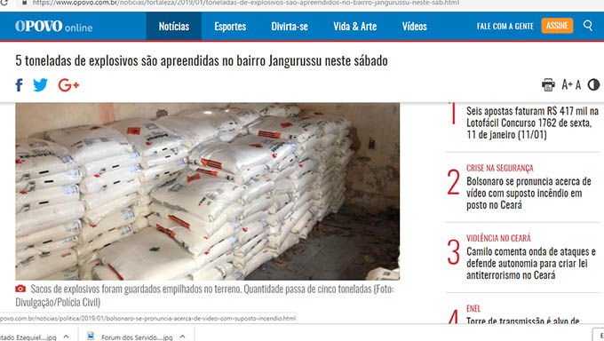   EXPLOSIVOS haviam sido tomados de assalto de uma pedreira quando era transportado pela BR 116, imediações da cidade de Aquiraz e estava em poder de 5 homens no bairro Jangurussu, em Fortaleza