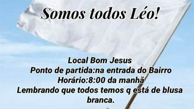 Imagem 1 -  banner divulgado nas redes sociais por familiares e amigos do menino Leo, morto sábado passado, a tiros, no bairro Bom Jesus