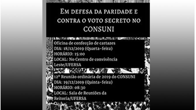   "Para além disto, eles estão propondo que a reunião na qual será votada a lista tríplice (que elege reitor e diretores) o voto dos conselheiros, representantes da comunidade acadêmica, seja secreto", diz nota encaminhada pelos estudantes a qual o MOSSORÓ HOJE teve acesso