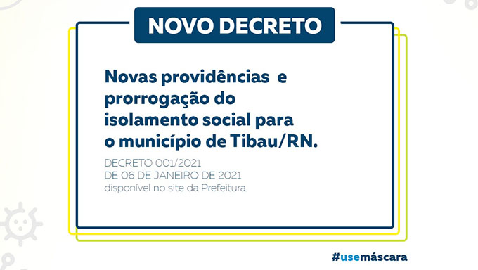    De acordo com o novo Decreto, em virtude da seriedade e o comprometimento com que o município de Tibau vem pautando sua postura no enfrentando a pandemia, desde o seu início, continuará primando pela adoção de medidas alinhadas às recomendações, relatórios e dados técnicos das equipes de saúde, todas, inclusive, respaldadas pelos Comitês Municipal e Estadual de Enfrentamento ao COVID-19. 
