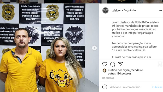   Ranielly Azevedo é considerado um dos assaltantes mais temidos pela Policia do Rio Grande do Norte; Havia sido resgatado do presídio ano passado no PE. Fernanda Belarmino, que estava com ele no motel em Aracaju, é mulher do mega traficante Nem do Abolição, que está preso. Ela tem 5 ordens de prisão por tráfico, associação criminosa  e por integrar organização criminosa