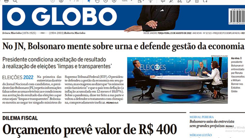 Imagem 1 - Todos os jornais destacaram que o presidente Bolsonaro impôs condições de eleições "limpas" e "transparentes" para aceitar o resultado. Destacaram também que mentiu quando negou ter xingado os ministros do STF e ter imitado as vítimas da Pandemia com falta de ar. Bolsonaro voltou a defender medicamento ineficaz para tratar pacientes com covid 19 e classificou os números da economia brasileira como "fantásticos" Imagem 1 - Todos os jornais destacaram que o presidente Bolsonaro impôs condições de eleições "limpas" e "transparentes" para aceitar o resultado. Destacaram também que mentiu quando negou ter xingado os ministros do STF e ter imitado as vítimas da Pandemia com falta de ar. Bolsonaro voltou a defender medicamento ineficaz para tratar pacientes com covid 19 e classificou os números da economia brasileira como "fantásticos"